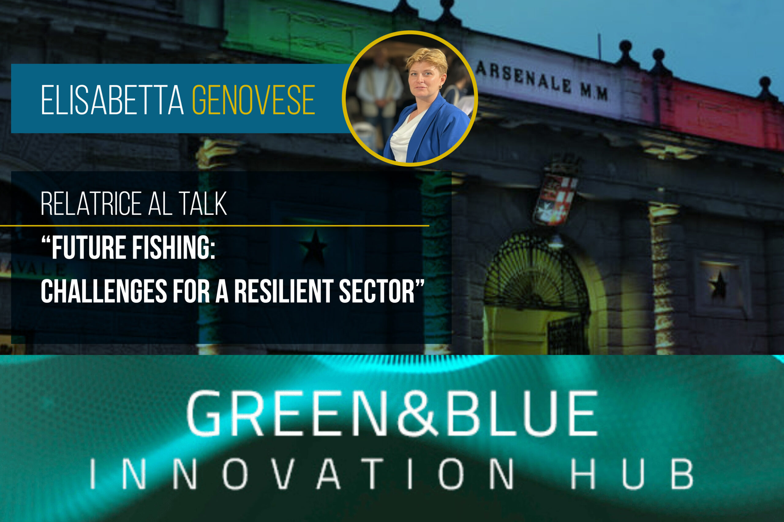 Elisabetta Genovese al convegno “Future Fishing”: sfide e opportunità per un settore resiliente